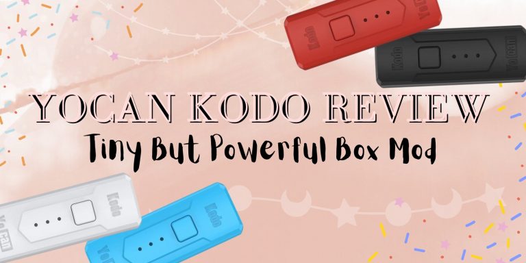 Yocan Kodo Review: Tiny But Powerful Box Mod