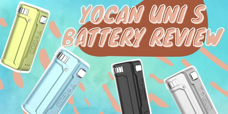 Yocan Uni S Battery Review